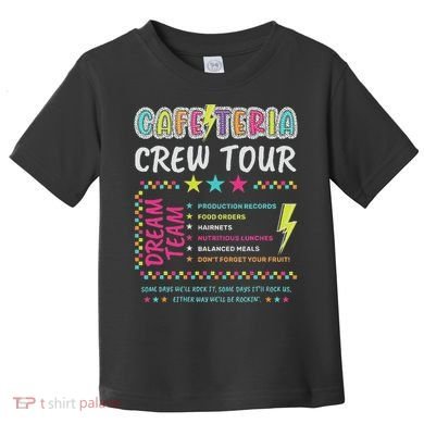 Cafeteria Crew Lunch Lady Dream Team Back To School Toddler T-Shirt