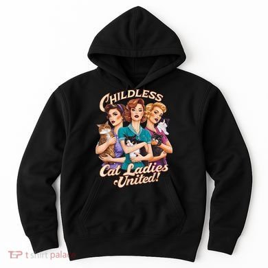 Childless Cat Ladies Hoodie