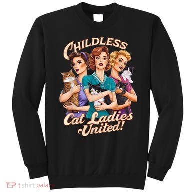 Childless Cat Ladies Sweatshirt