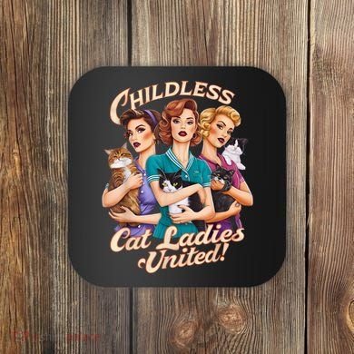 Childless Cat Ladies Coaster