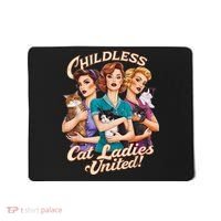 Childless Cat Ladies Mousepad thumb 0