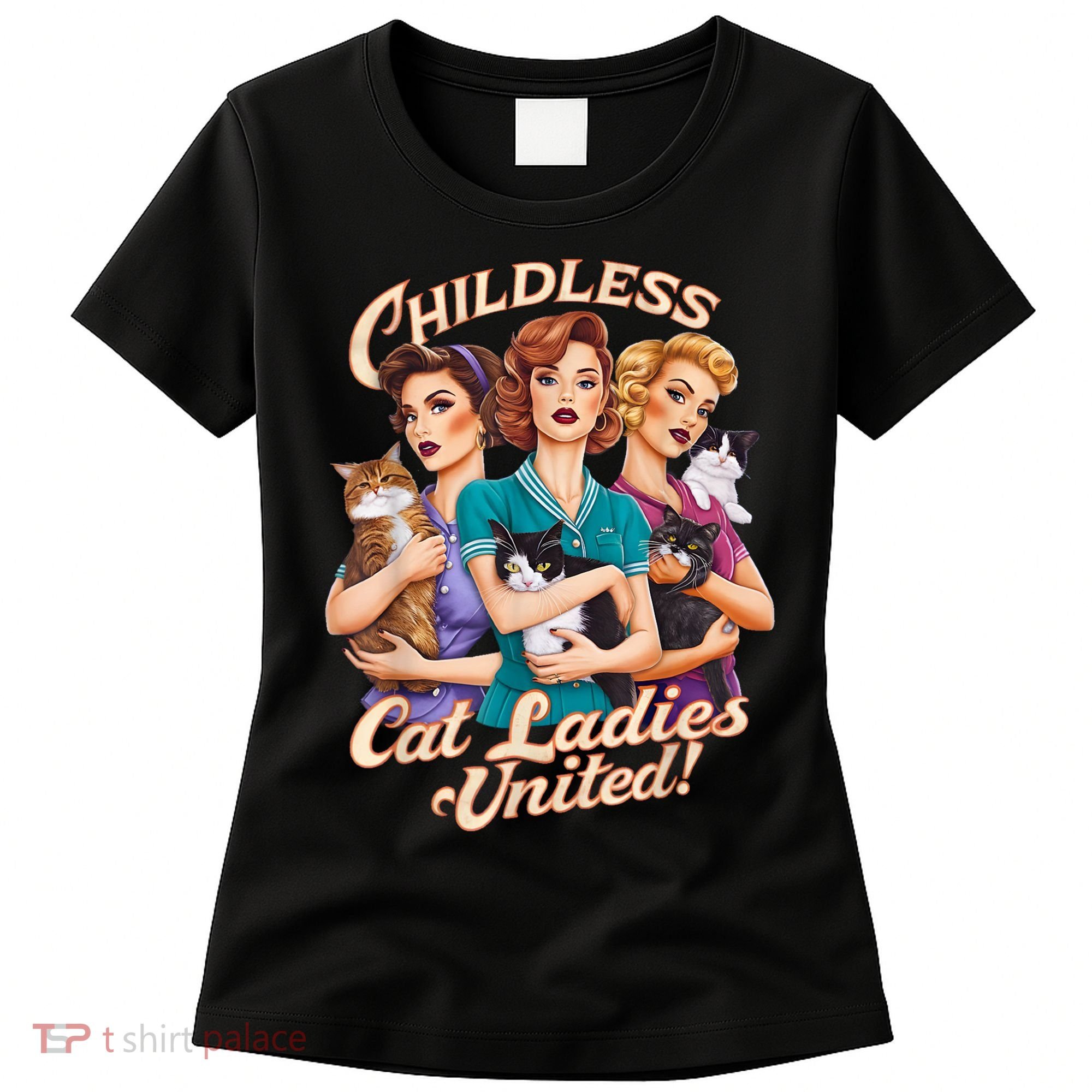 Childless Cat Ladies Women's T-Shirt