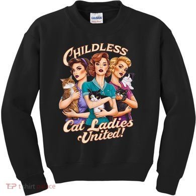 Childless Cat Ladies Kids Sweatshirt