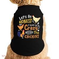 Crazy Chicken Lady Let's Be Honest I was Crazy Before Doggie Tank thumb 0