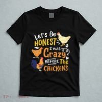 Crazy Chicken Lady Let's Be Honest I was Crazy Before T-Shirt thumb 5