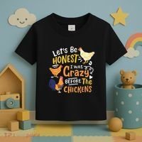 Crazy Chicken Lady Let's Be Honest I was Crazy Before Toddler T-Shirt thumb 3