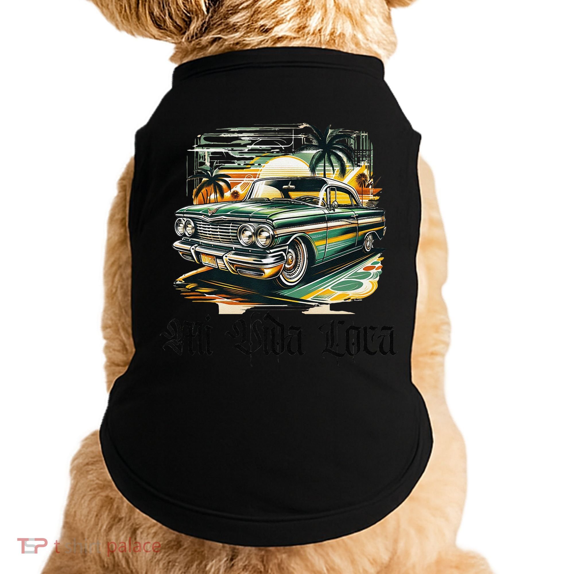 Chicano Culture Lowriders Classic Mi Vida Loca Lowrider Doggie Tank