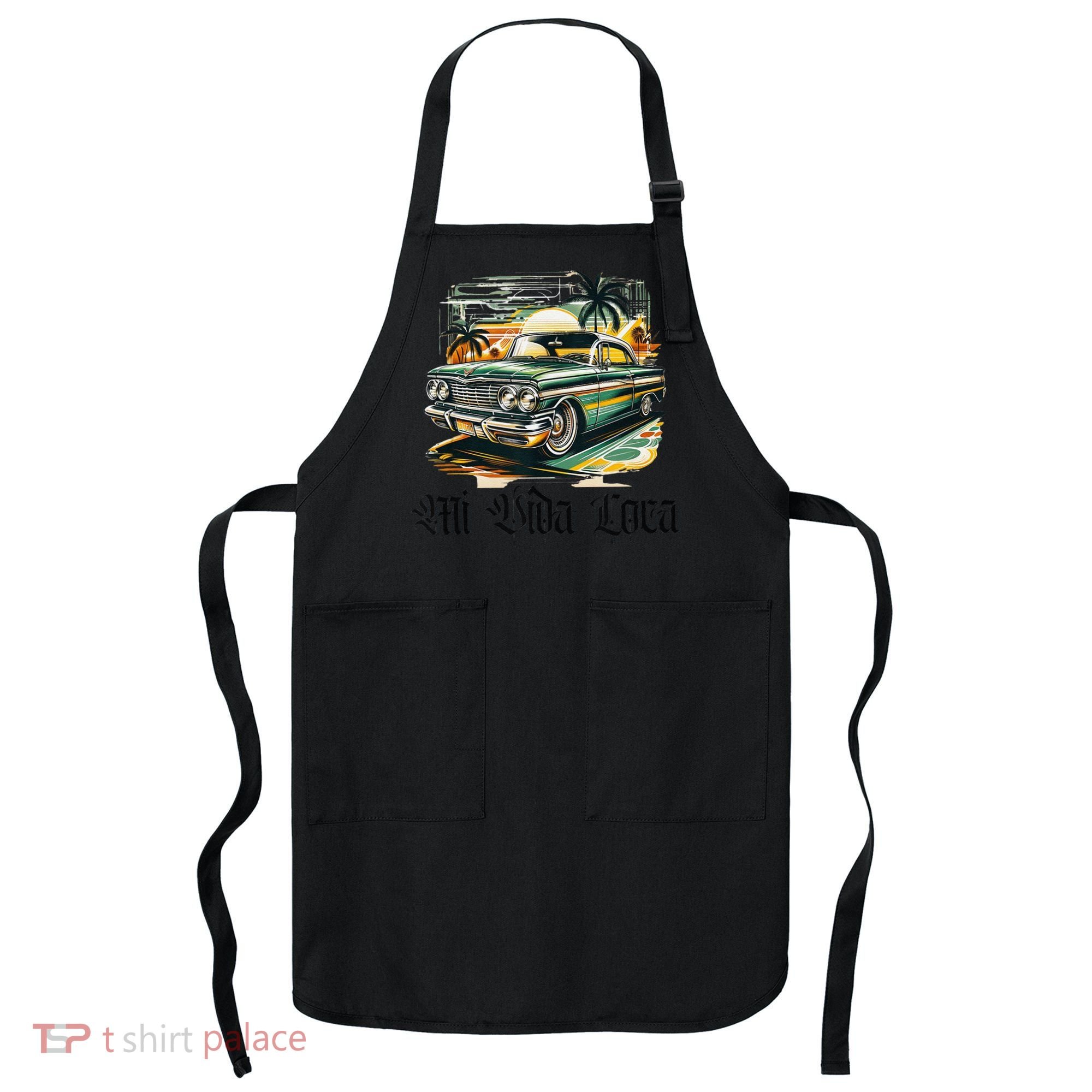 Chicano Culture Lowriders Classic Mi Vida Loca Lowrider Apron