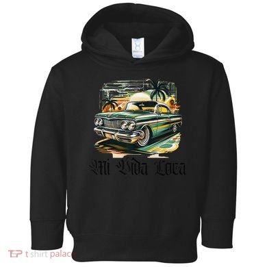 Chicano Culture Lowriders Classic Mi Vida Loca Lowrider Toddler Hoodie