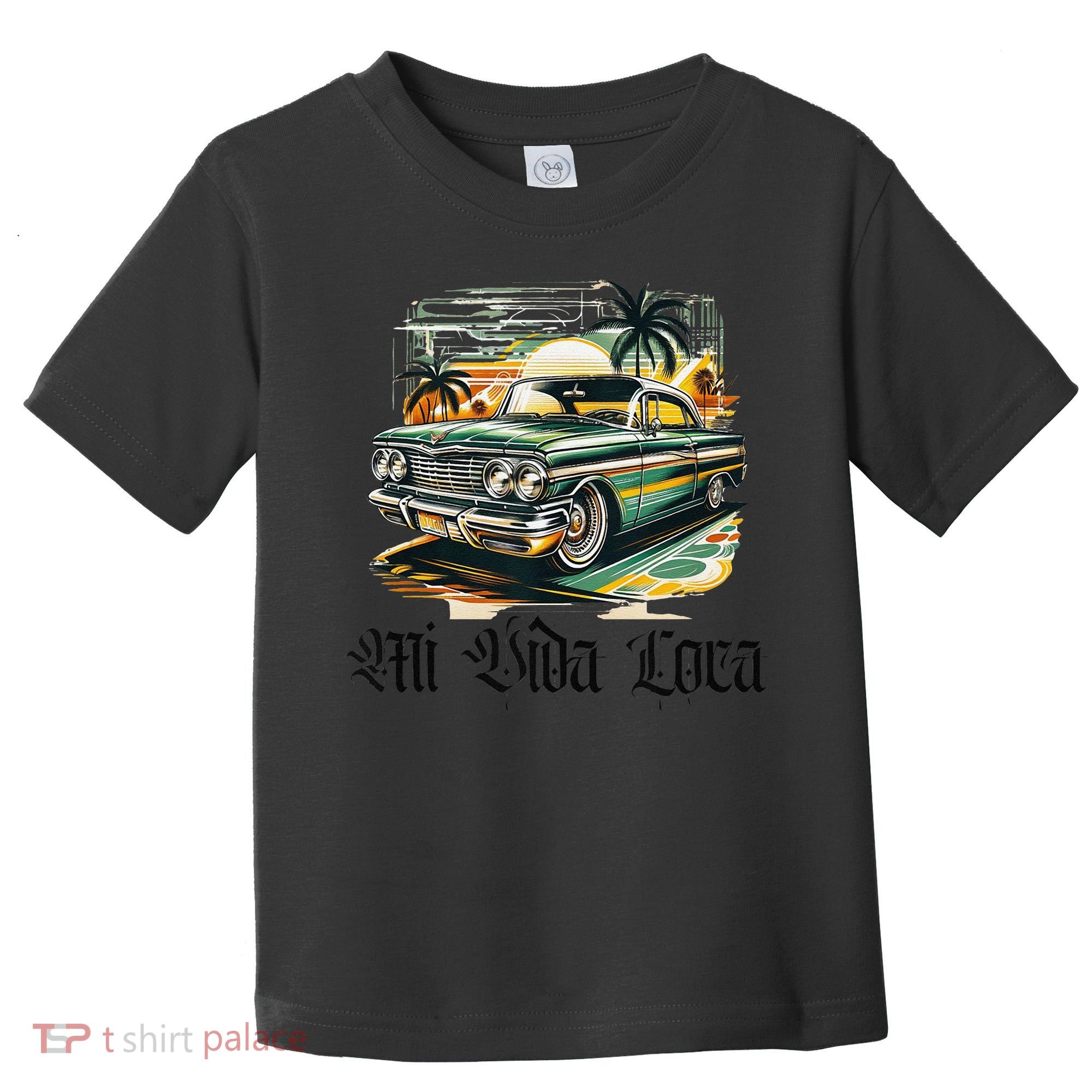 Chicano Culture Lowriders Classic Mi Vida Loca Lowrider Toddler T-Shirt