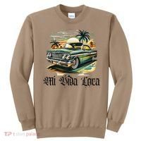 Chicano Culture Lowriders Classic Mi Vida Loca Lowrider Sweatshirt thumb 0