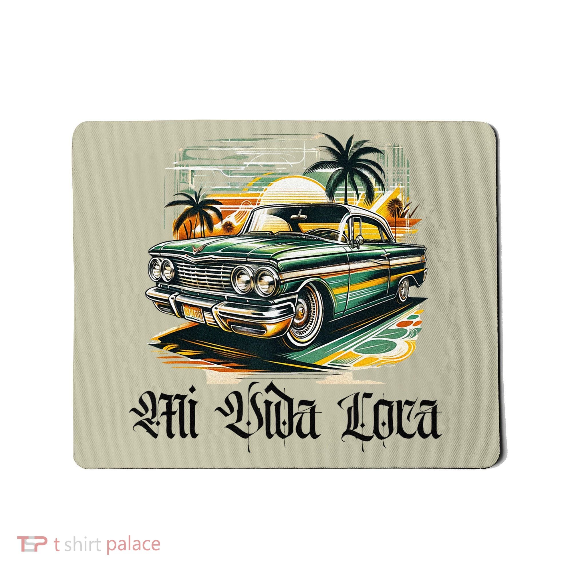 Chicano Culture Lowriders Classic Mi Vida Loca Lowrider Mousepad
