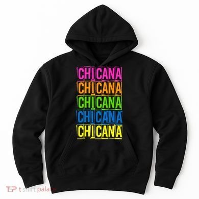 Chicana Colorful Latina Hoodie