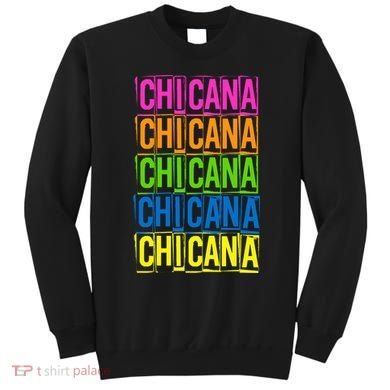 Chicana Colorful Latina Sweatshirt