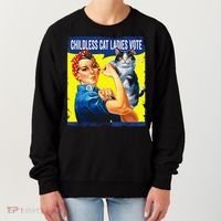 Childless Cat Ladies Vote Rosie The Riveter Funny Women's Sweatshirt thumb 0