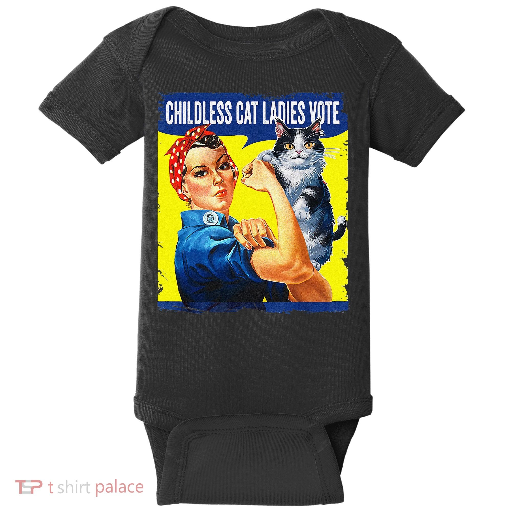 Childless Cat Ladies Vote Rosie The Riveter Funny Baby Bodysuit