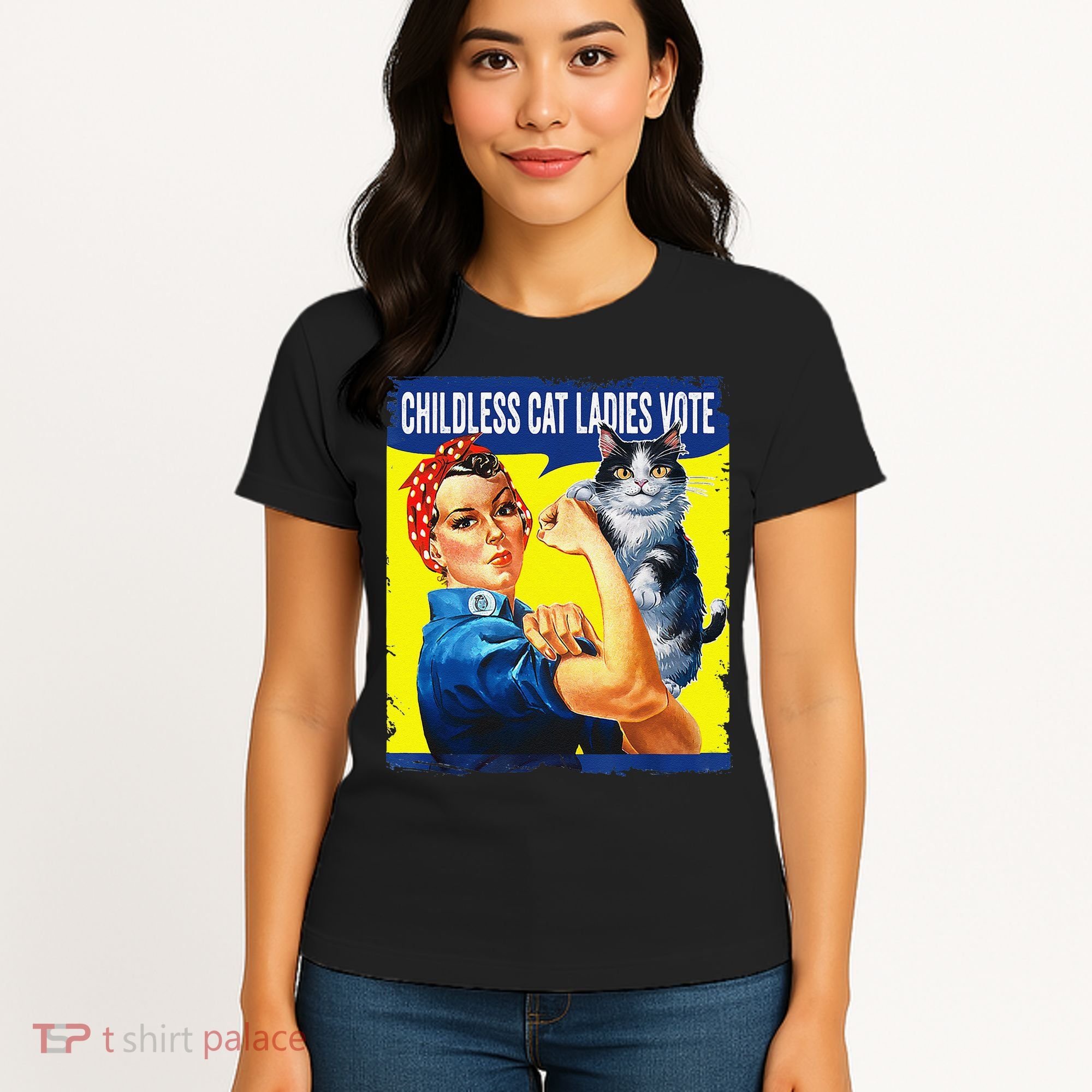 Childless Cat Ladies Vote Rosie The Riveter Funny Women's T-Shirt