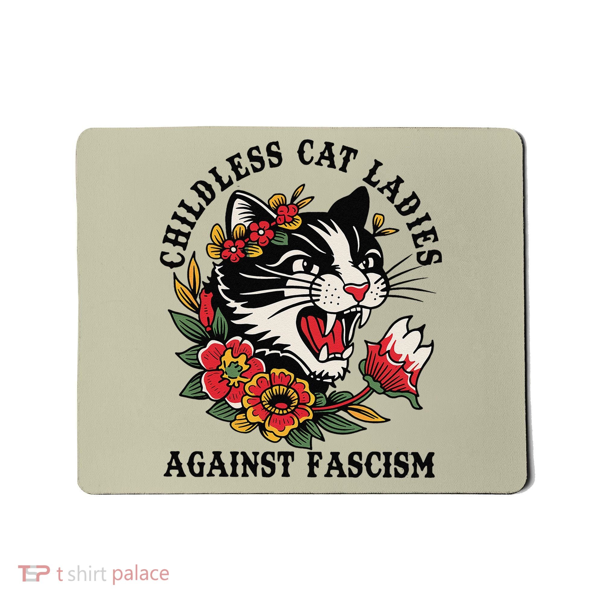 Childless Cat Ladies Against Fascism Feminist Mousepad