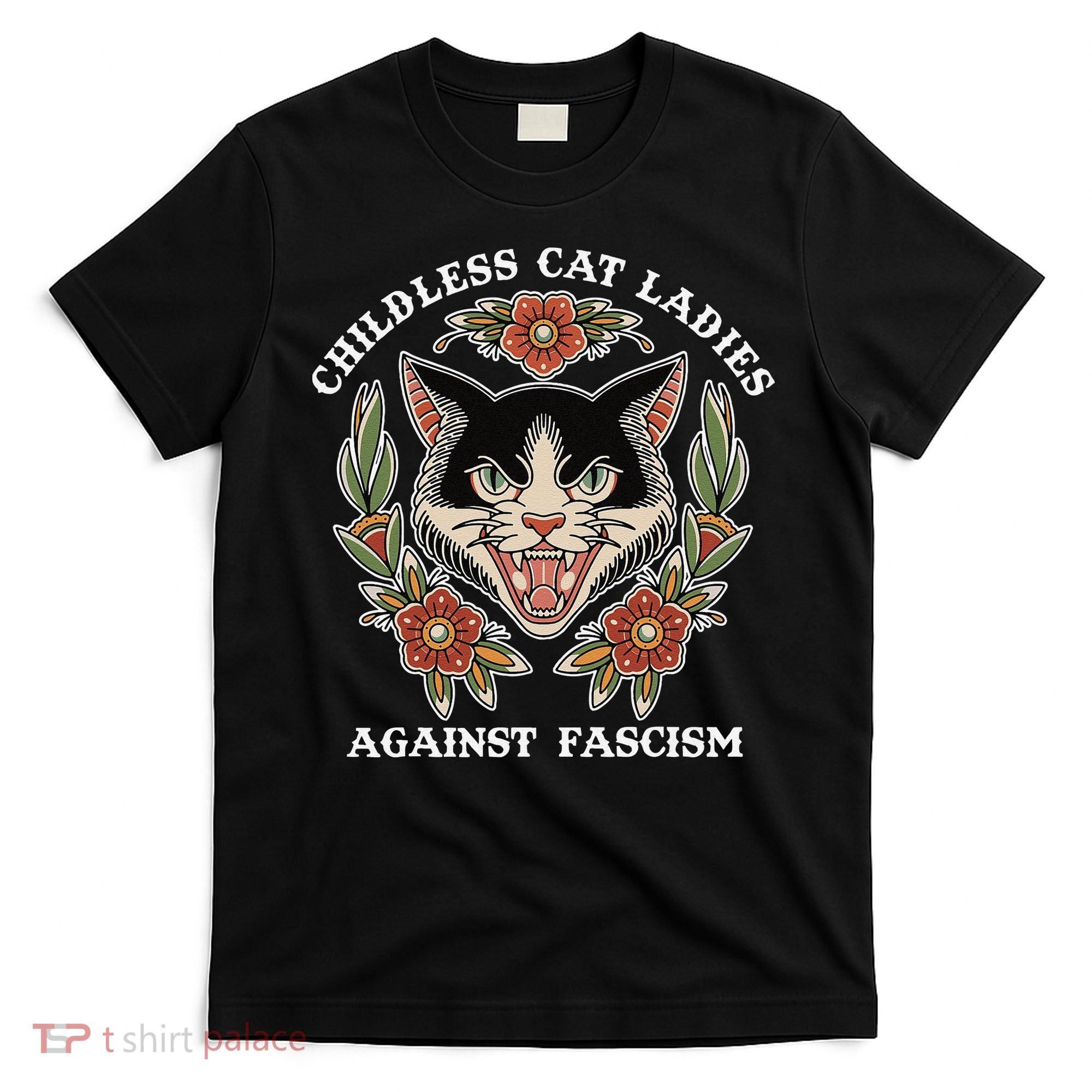 Childless Cat Ladies Against Fascism Funny Cat Feminist T-Shirt