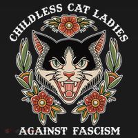 Childless Cat Ladies Against Fascism Funny Cat Feminist T-Shirt thumb 7