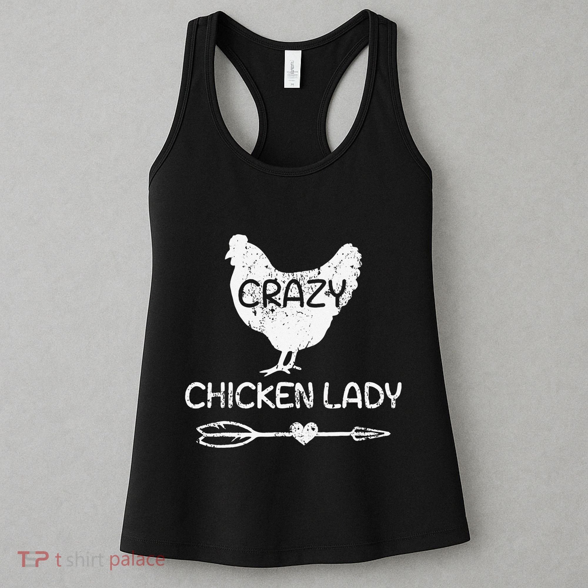 CRAZY Chicken Lady Funny Chicken Lovers farmer Women's Tank Top