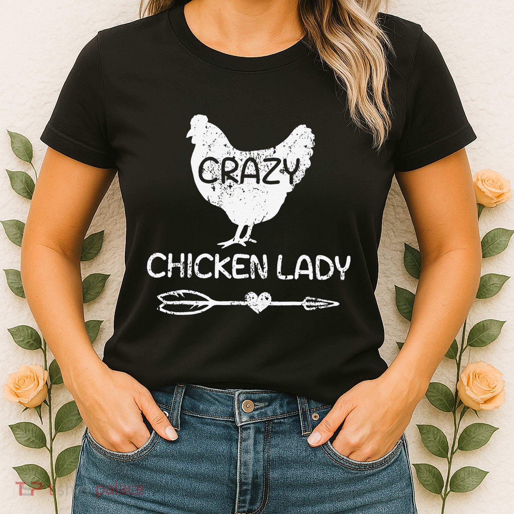 CRAZY Chicken Lady Funny Chicken Lovers farmer Women's T-Shirt
