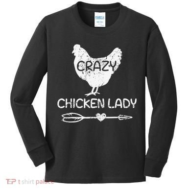 CRAZY Chicken Lady Funny Chicken Lovers farmer Kids Long Sleeve Shirt