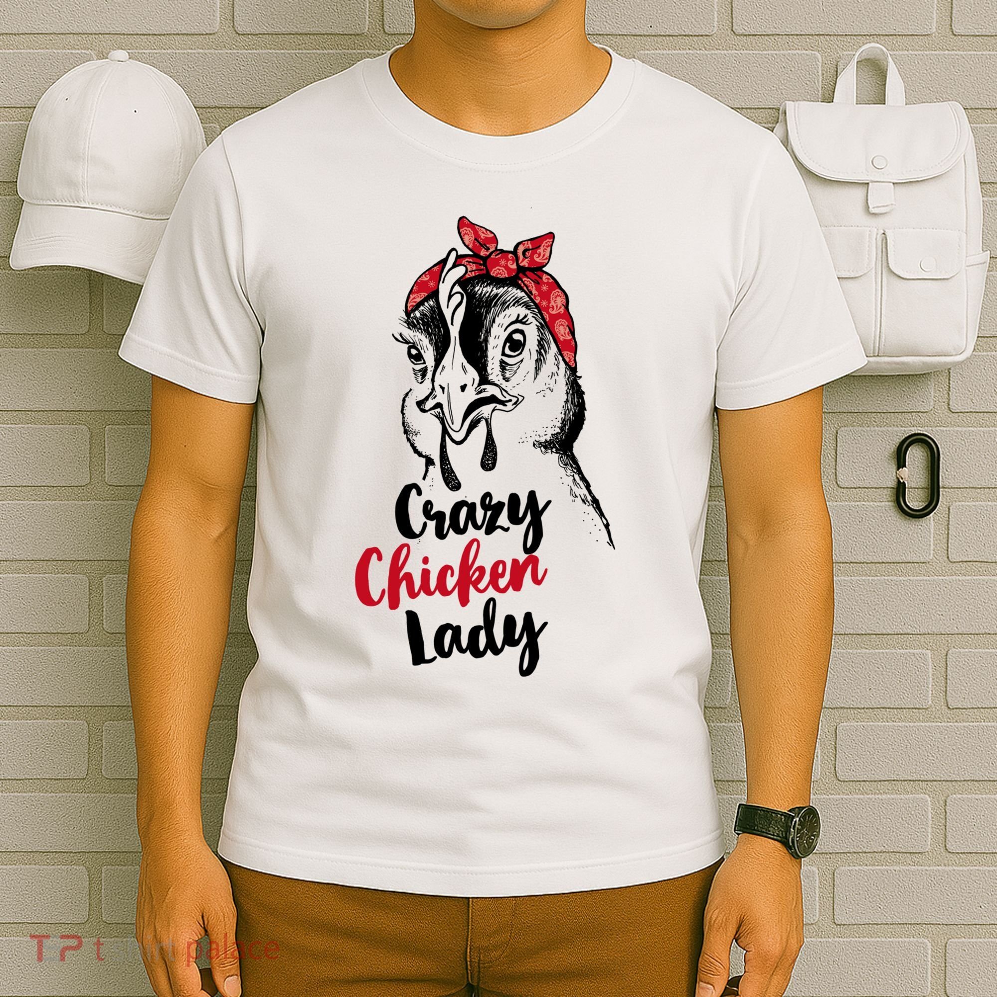Crazy Chicken Lady + Funny Bandana Chicken Whisperer Gift Great Gift T-Shirt