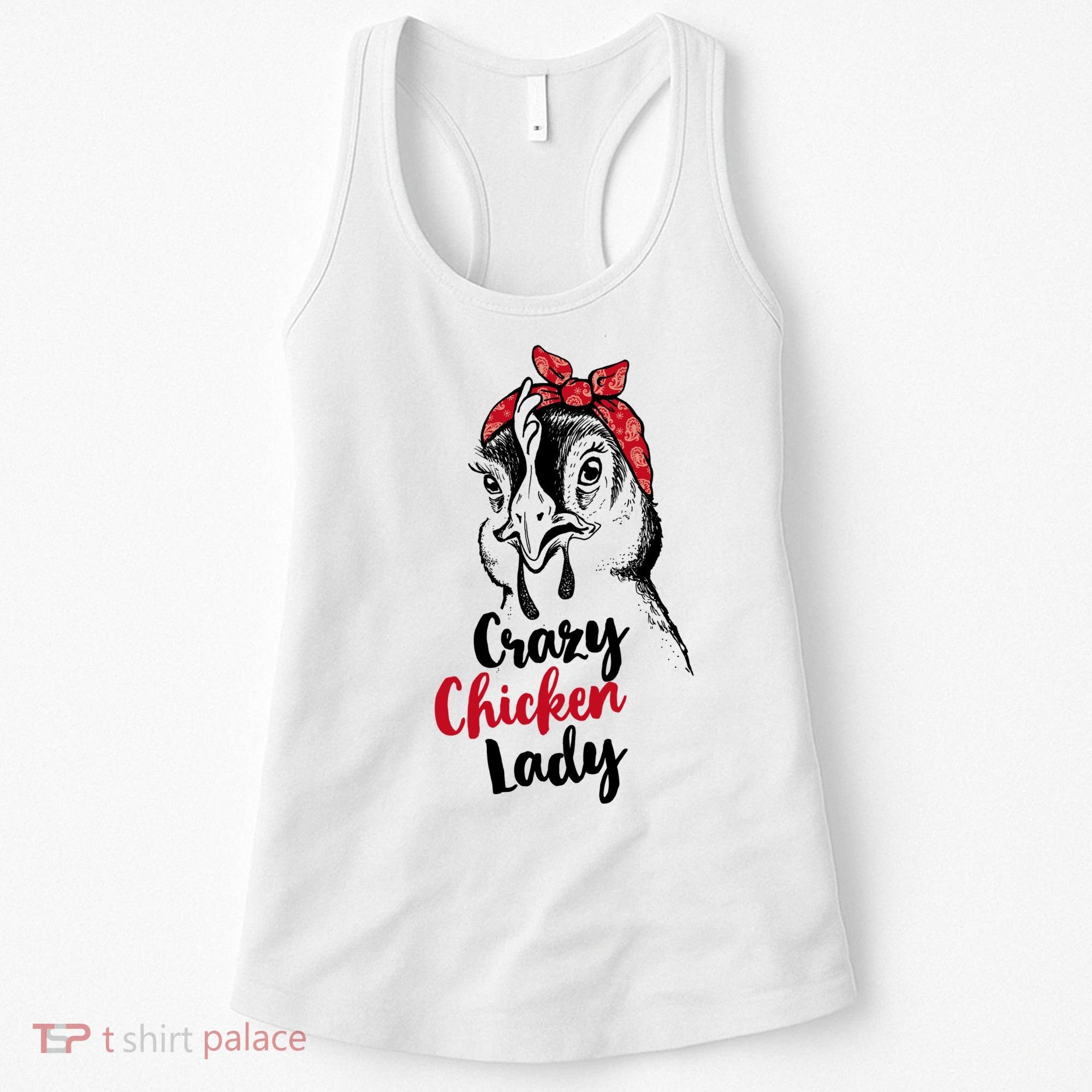 Crazy Chicken Lady + Funny Bandana Chicken Whisperer Gift Great Gift Women's Tank Top