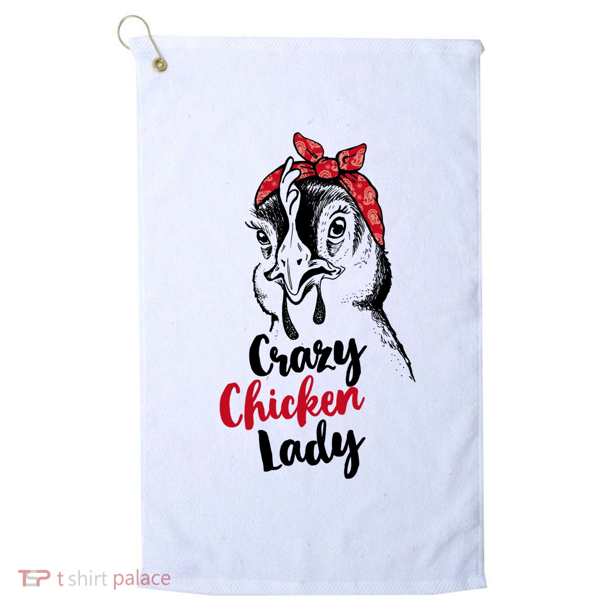 Crazy Chicken Lady + Funny Bandana Chicken Whisperer Gift Great Gift Golf Towel