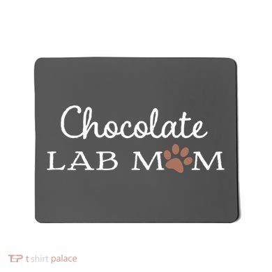 Cute Chocolate Lab Mom Gift For Lovers Mousepad