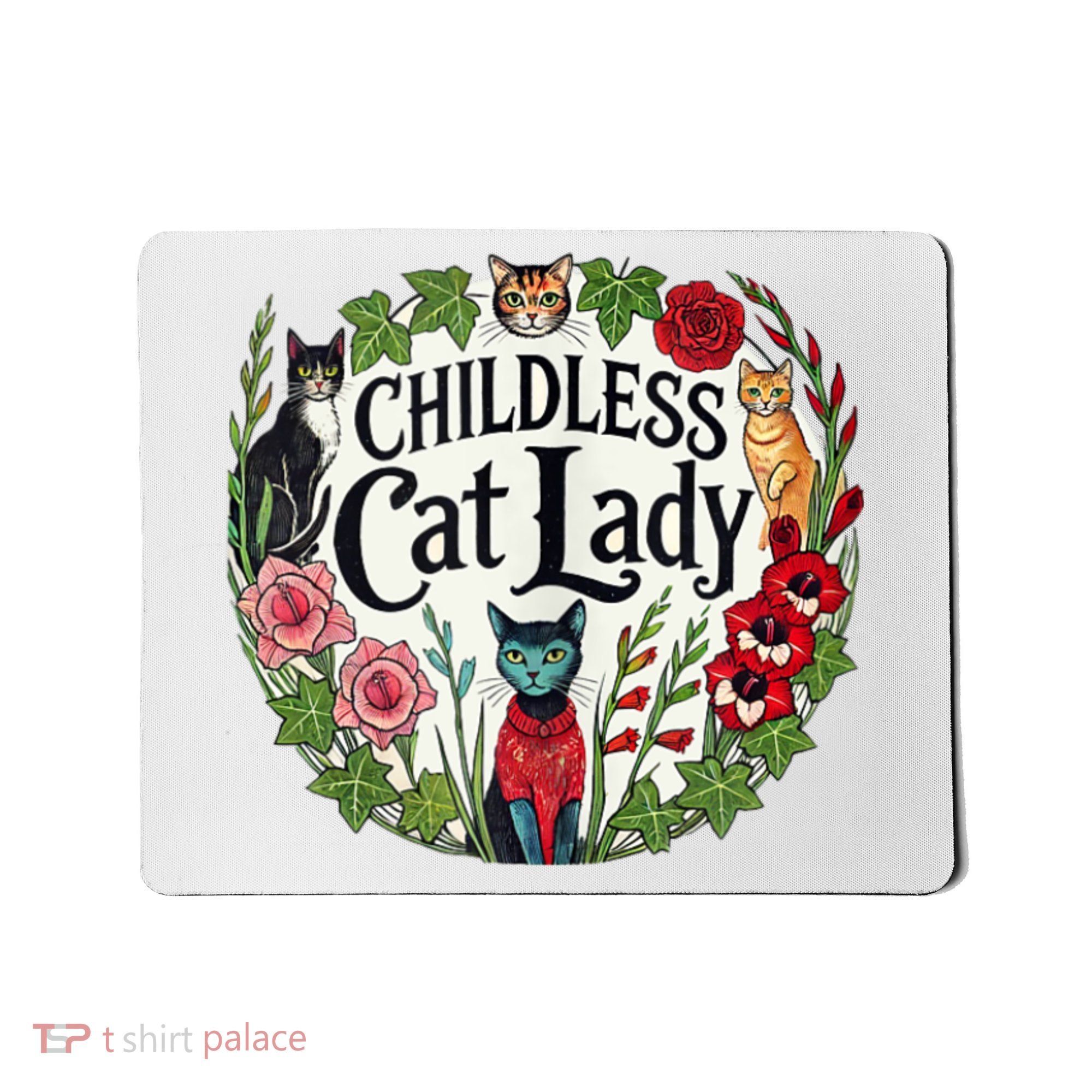 Childless Cat Ladies Against Fascism Mousepad