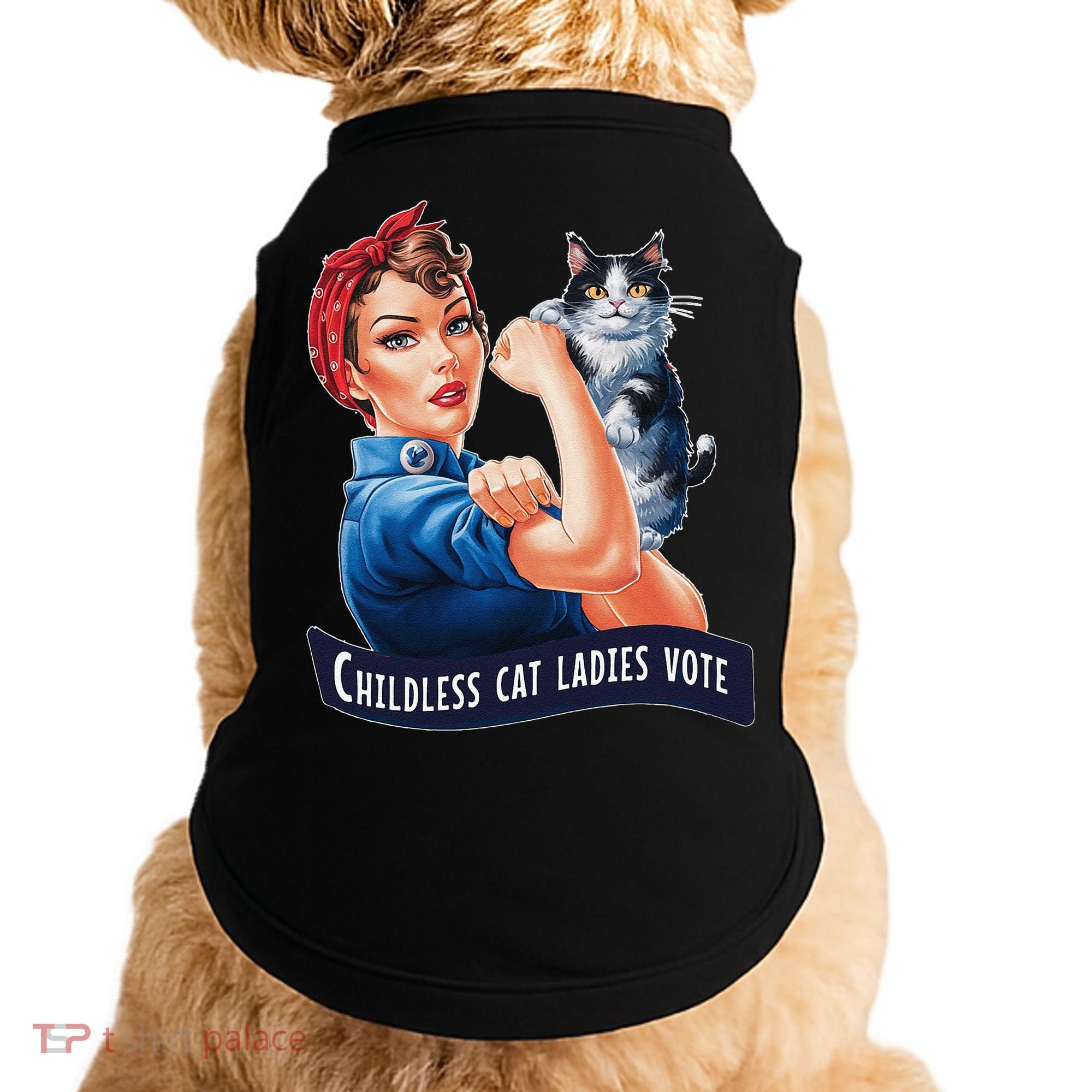 Childless Cat Ladies Vote Rosie The Riveter Gift Doggie Tank