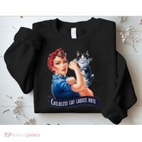 Childless Cat Ladies Vote Rosie The Riveter Gift Sweatshirt thumb 2