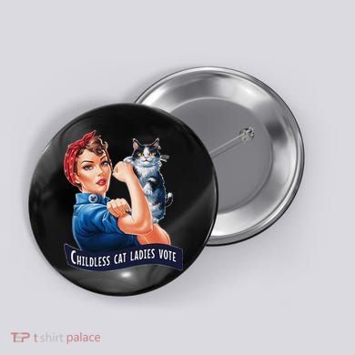 Childless Cat Ladies Vote Rosie The Riveter Gift Button