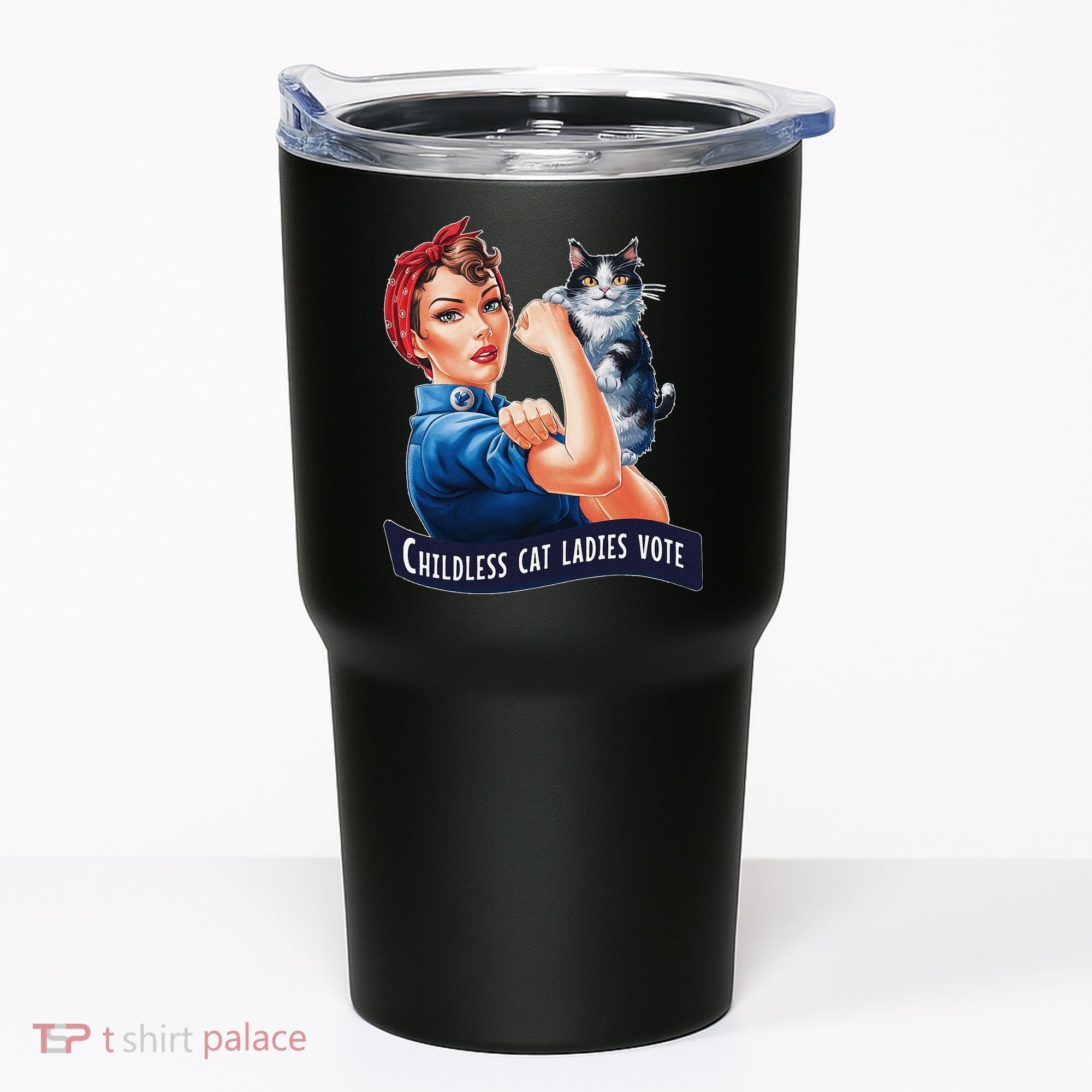 Childless Cat Ladies Vote Rosie The Riveter Gift Tumbler