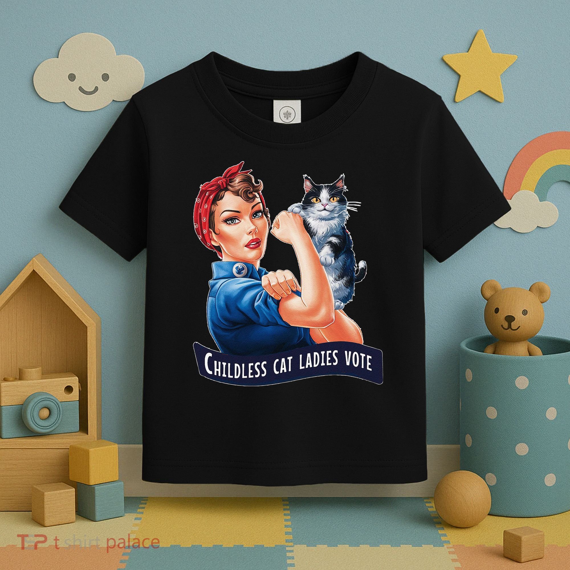 Childless Cat Ladies Vote Rosie The Riveter Gift Toddler T-Shirt