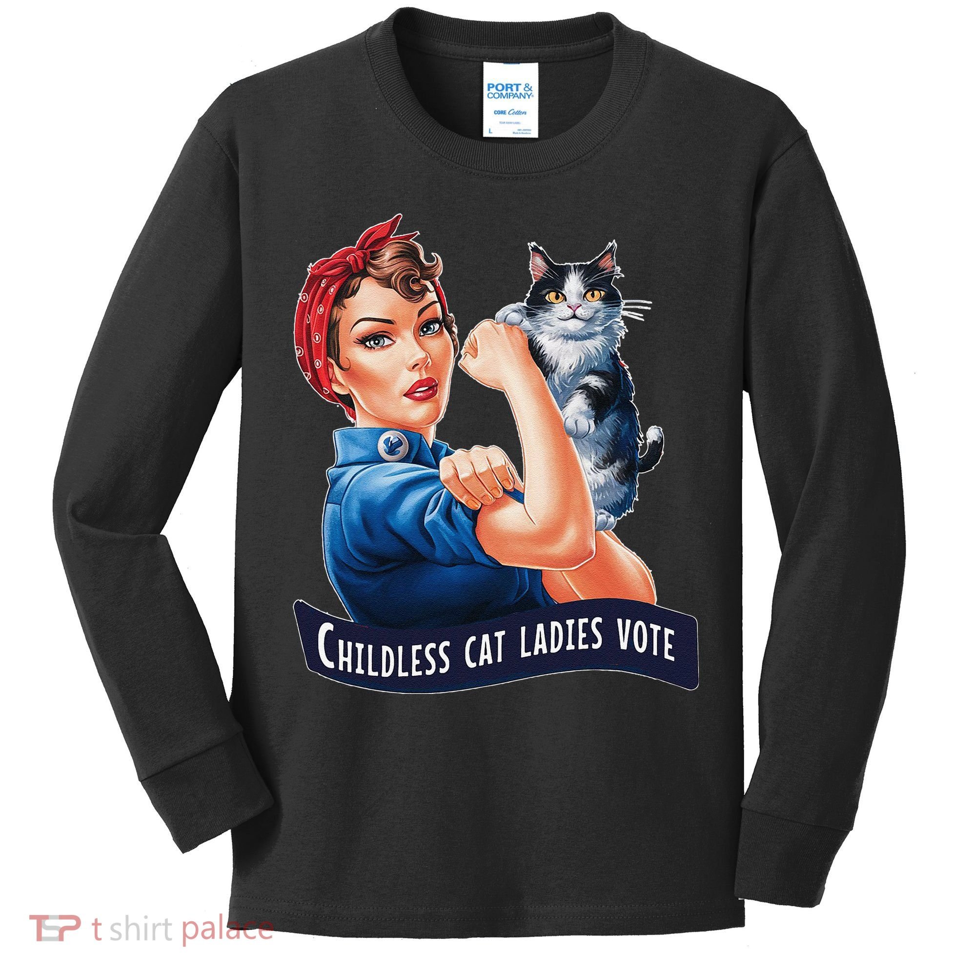 Childless Cat Ladies Vote Rosie The Riveter Gift Kids Long Sleeve Shirt