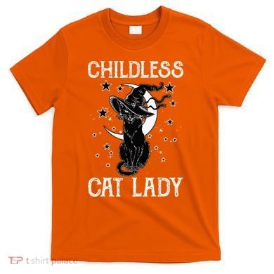 Childless Cat Lady Halloween Cat T-Shirt