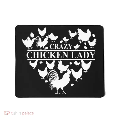 Crazy Chicken Lady Mousepad