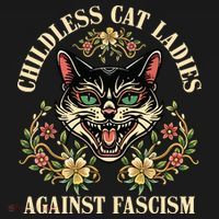 Childless Cat Ladies Against Fascism Women's Hoodie thumb 2