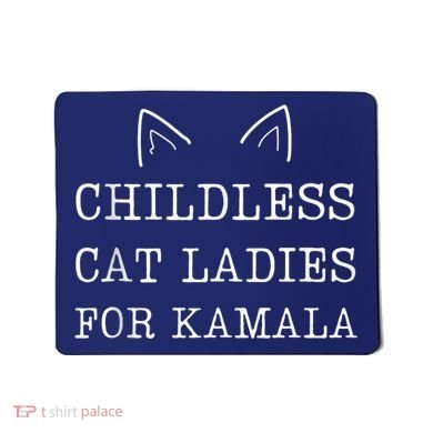 Childless Cat Ladies For Kamala Mousepad