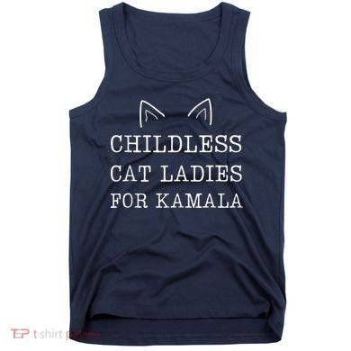 Childless Cat Ladies For Kamala Tank Top