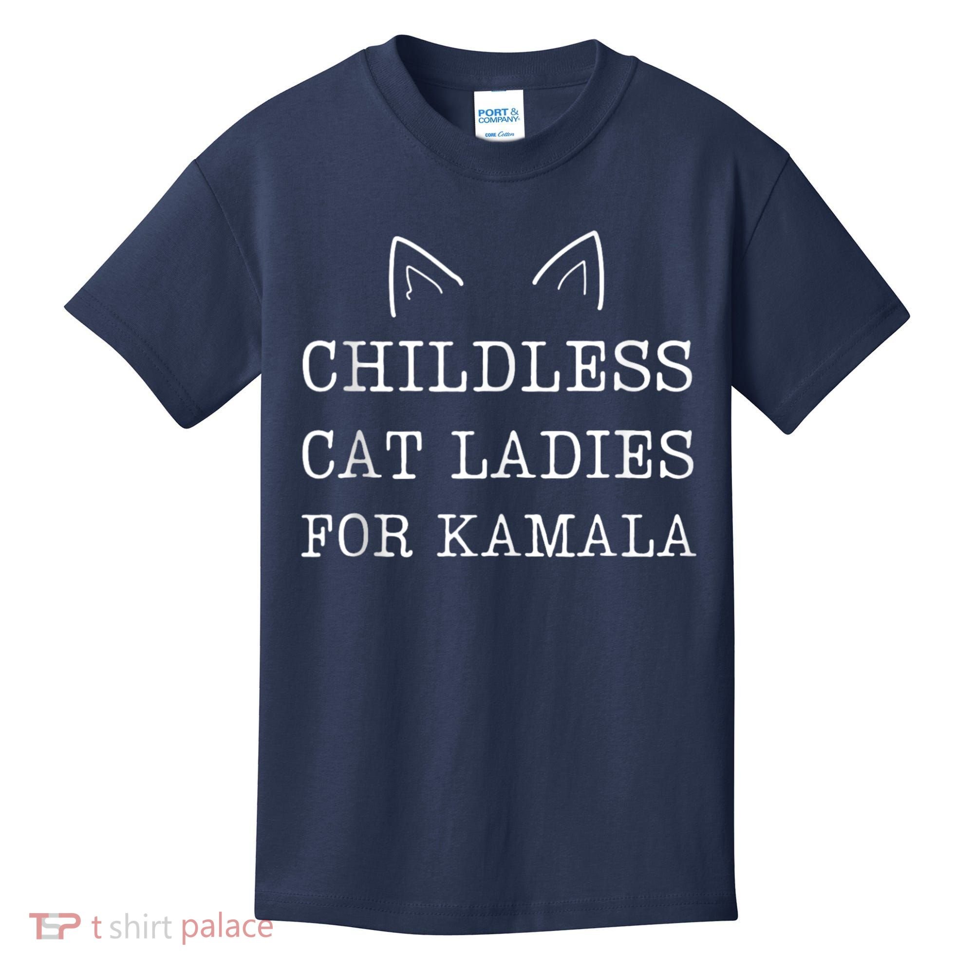 Childless Cat Ladies For Kamala Kids T-Shirt