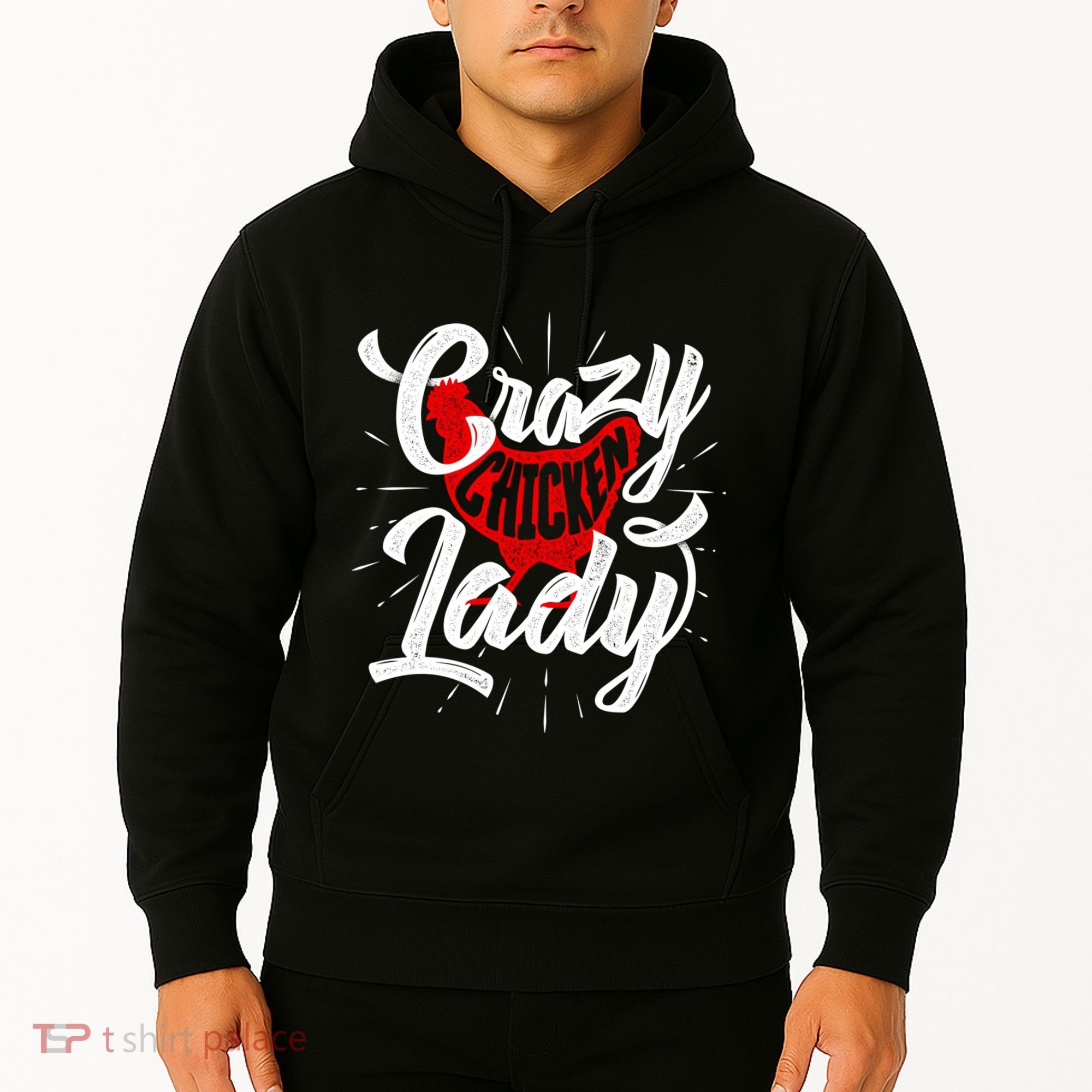 Crazy Chicken Lady Chickens Farmer Farming Hoodie