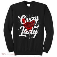 Crazy Chicken Lady Chickens Farmer Farming Sweatshirt thumb 0