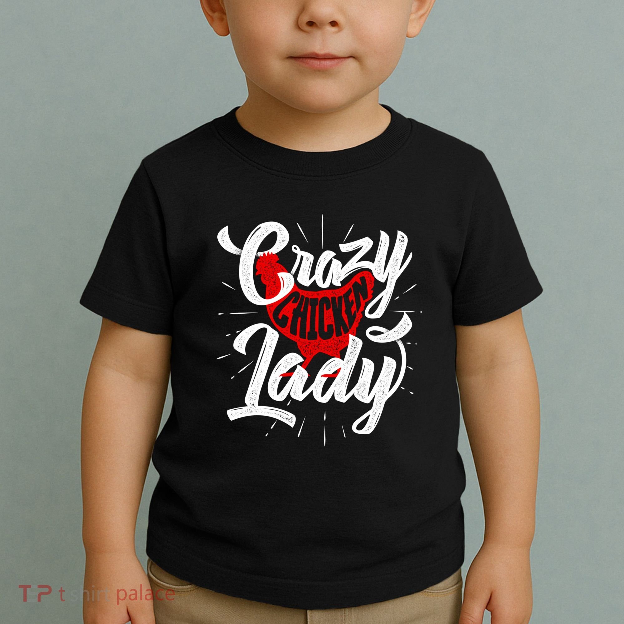 Crazy Chicken Lady Chickens Farmer Farming Toddler T-Shirt