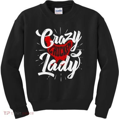 Crazy Chicken Lady Chickens Farmer Farming Kids Sweatshirt
