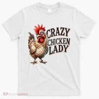 Crazy Chicken Lady Funny Farm Animal T-Shirt thumb 0