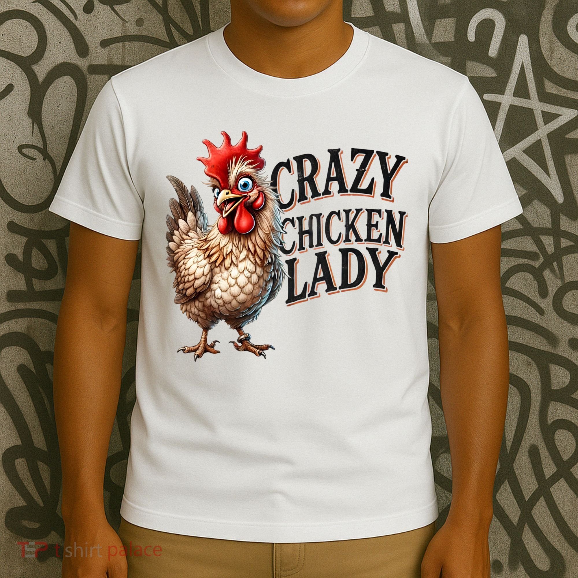 Crazy Chicken Lady Funny Farm Animal T-Shirt